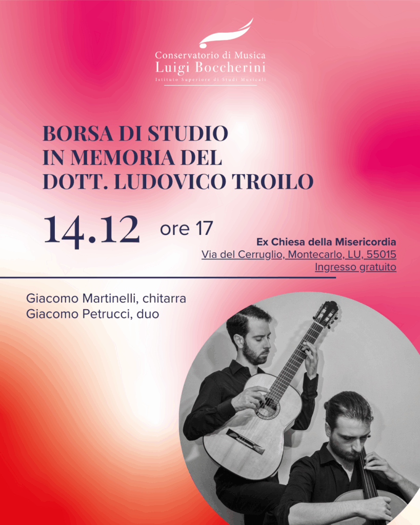 Concerto premio borse di studio | Montecarlo di Lucca in memoria del Dott. Ludovico Troilo