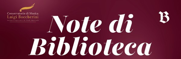 Note di Biblioteca 2026 - Lucca Classica